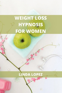 Weight Loss Hypnosis for Women