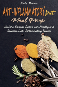 Anti-Inflammatory Diet Meal Prep