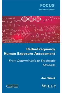 Radio-Frequency Human Exposure Assessment