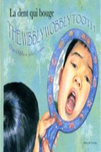Wibbly Wobbly Tooth in French and English