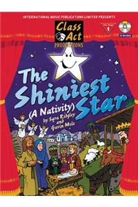 The Shiniest Star (A Nativity)