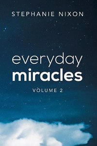 Everyday Miracles - Volume 2