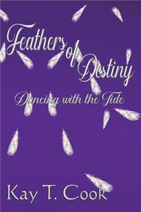 Feathers of Destiny