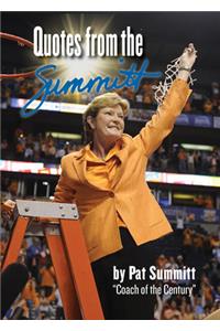 Quotes from the Summitt