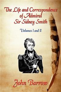 Life and Correspondence of Admiral Sir William Sidney Smith