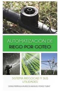 Automatizacion de Riego Por Goteo