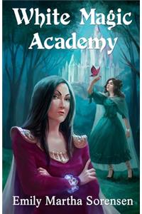 White Magic Academy