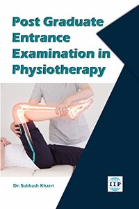 Post Graduate Entrance Examination in Physiotherapy