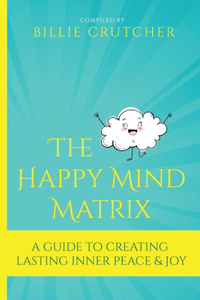 Happy Mind Matrix