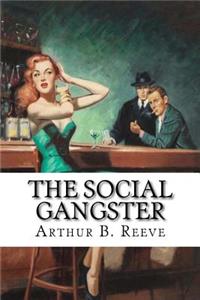 The Social Gangster