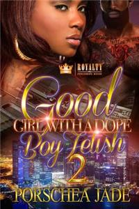 Good Girl with a Dope Boy Fetish 2