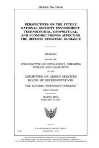 Perspectives on the future national security environment