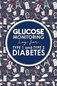 Glucose Monitoring Log for Type 1 and Type 2 Diabetes