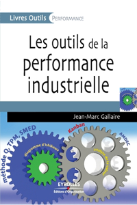 Les outils de la performance industrielle