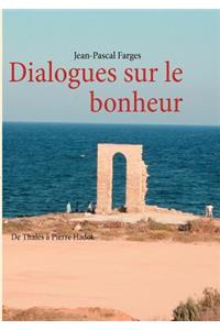 Dialogues sur le bonheur
