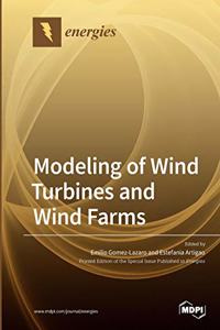 Modeling of Wind Turbines and Wind Farms