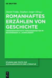 Romanhaftes Erzählen Von Geschichte