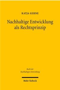 Nachhaltige Entwicklung als Rechtsprinzip