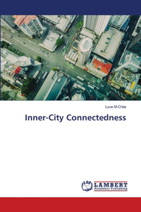 Inner-City Connectedness