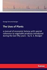 Uses of Plants