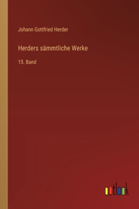 Herders sämmtliche Werke