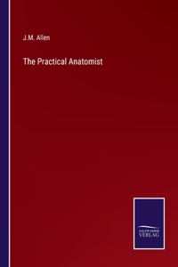 Practical Anatomist