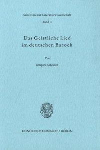 Das Geistliche Lied Im Deutschen Barock