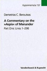 Commentary on the Aspis of Menander Part One