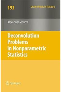 Deconvolution Problems in Nonparametric Statistics