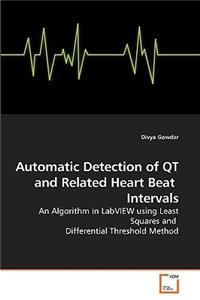 Automatic Detection of QT and Related Heart Beat Intervals