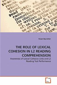 Role of Lexical Cohesion in L2 Reading Comprehension