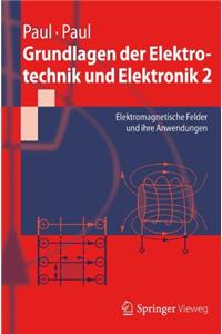 Grundlagen der Elektrotechnik und Elektronik 2