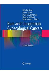 Rare and Uncommon Gynecological Cancers