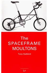 The Spaceframe Moultons