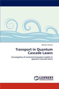 Transport in Quantum Cascade Lasers