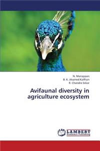 Avifaunal Diversity in Agriculture Ecosystem