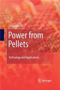 Power from Pellets