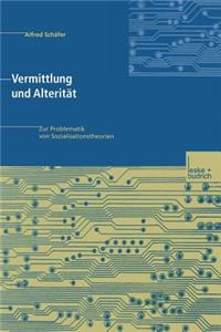 Vermittlung und Alterität