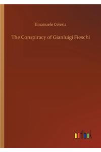 The Conspiracy of Gianluigi Fieschi