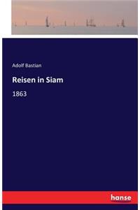 Reisen in Siam