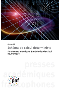 Schéma de calcul déterministe