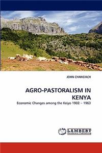 Agro-Pastoralism in Kenya