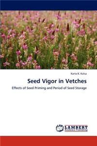 Seed Vigor in Vetches