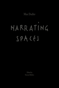 Max Dudler: Narrating Spaces