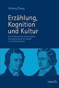 Erzählung, Kognition Und Kultur