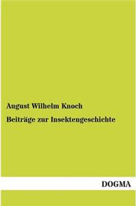 Beiträge zur Insektengeschichte