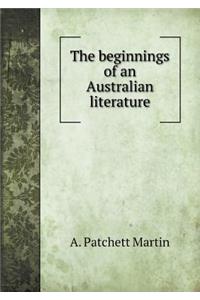 The Beginnings of an Australian Literature