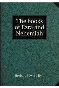The Books of Ezra and Nehemiah