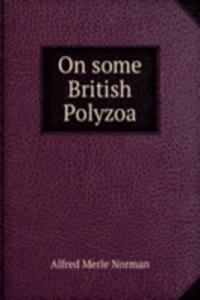 On some British Polyzoa