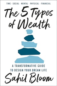 5 Tipos de Riqueza / The 5 Types of Wealth
